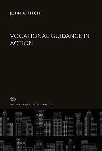 Vocational Guidance in Action