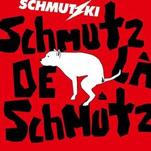 Schmutz de la Schmutz [Vinyl LP]