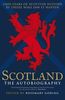 Scotland: The Autobiography: 2,000 Years of Scottish History by Those Who Saw It Happen