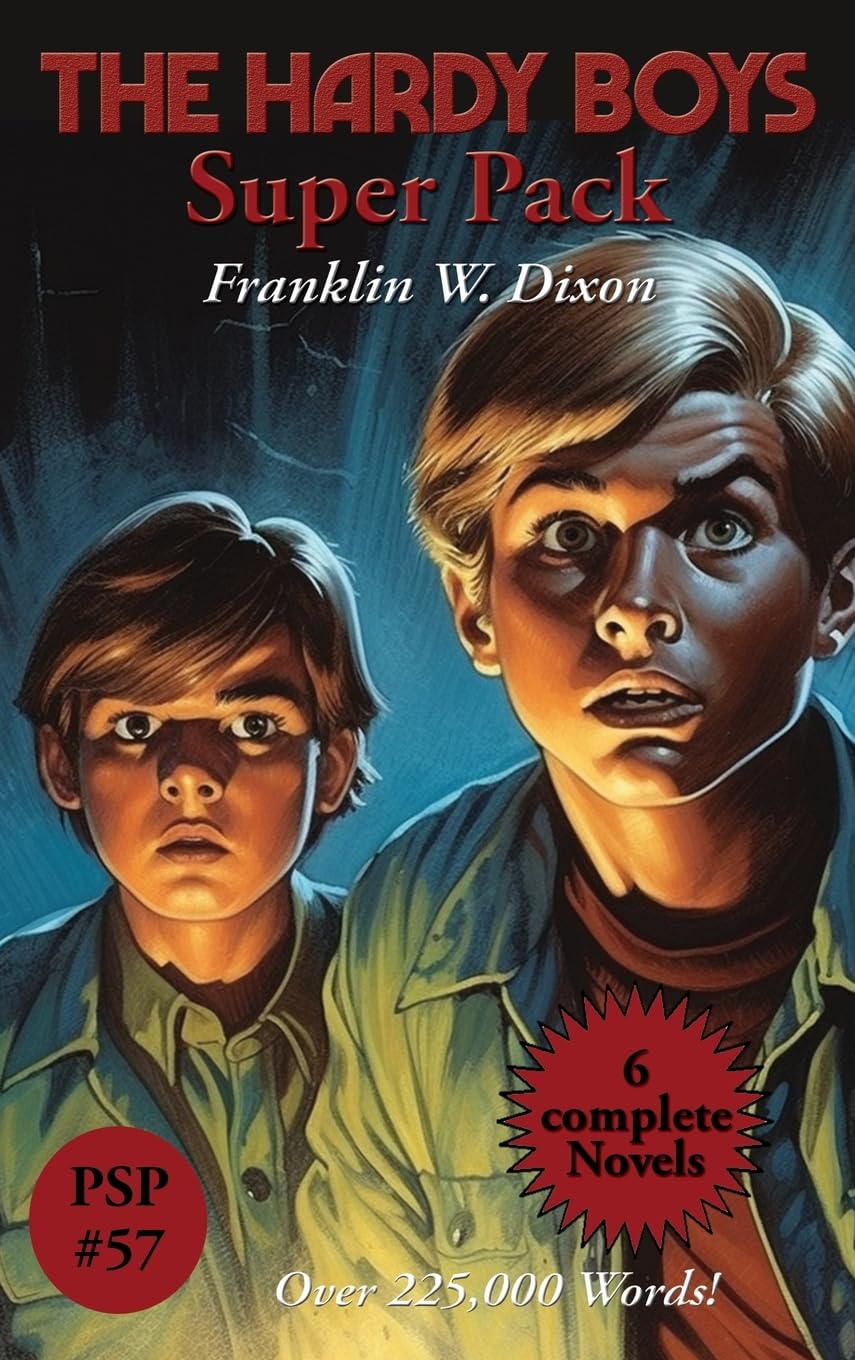 The Hardy Boys Super Pack: THE TOWER TREASURE, THE HOUSE ON THE CLIFF, THE SECRET OF THE OLD MILL, THE MISSING CHUMS, HUNTING FOR HIDDEN GOLD, THE SHORE ROAD MYSTERY