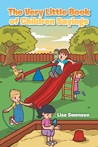 The Very Little Book of Children Sayings