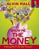 Show Me the Money: Big Questions About Finance