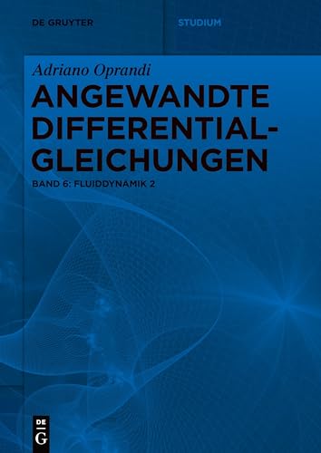 Studium   Fluiddynamik 2 - Adriano Oprandi Kartoniert (TB)