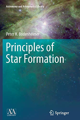 Principles of Star Formation (Astronomy and Astrophysics Library)