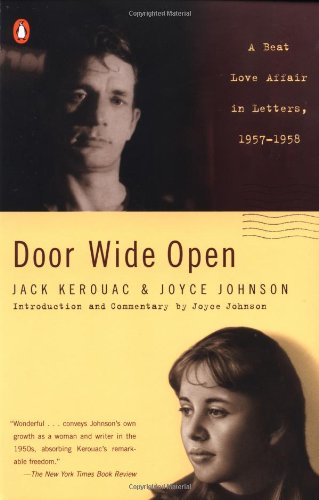 Door Wide Open: A Beat Love Affair in Letters, 1957-1958