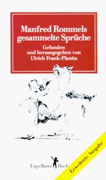 Manfred Rommels gesammelte Sprüche