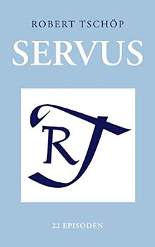 Servus: 22 Episoden