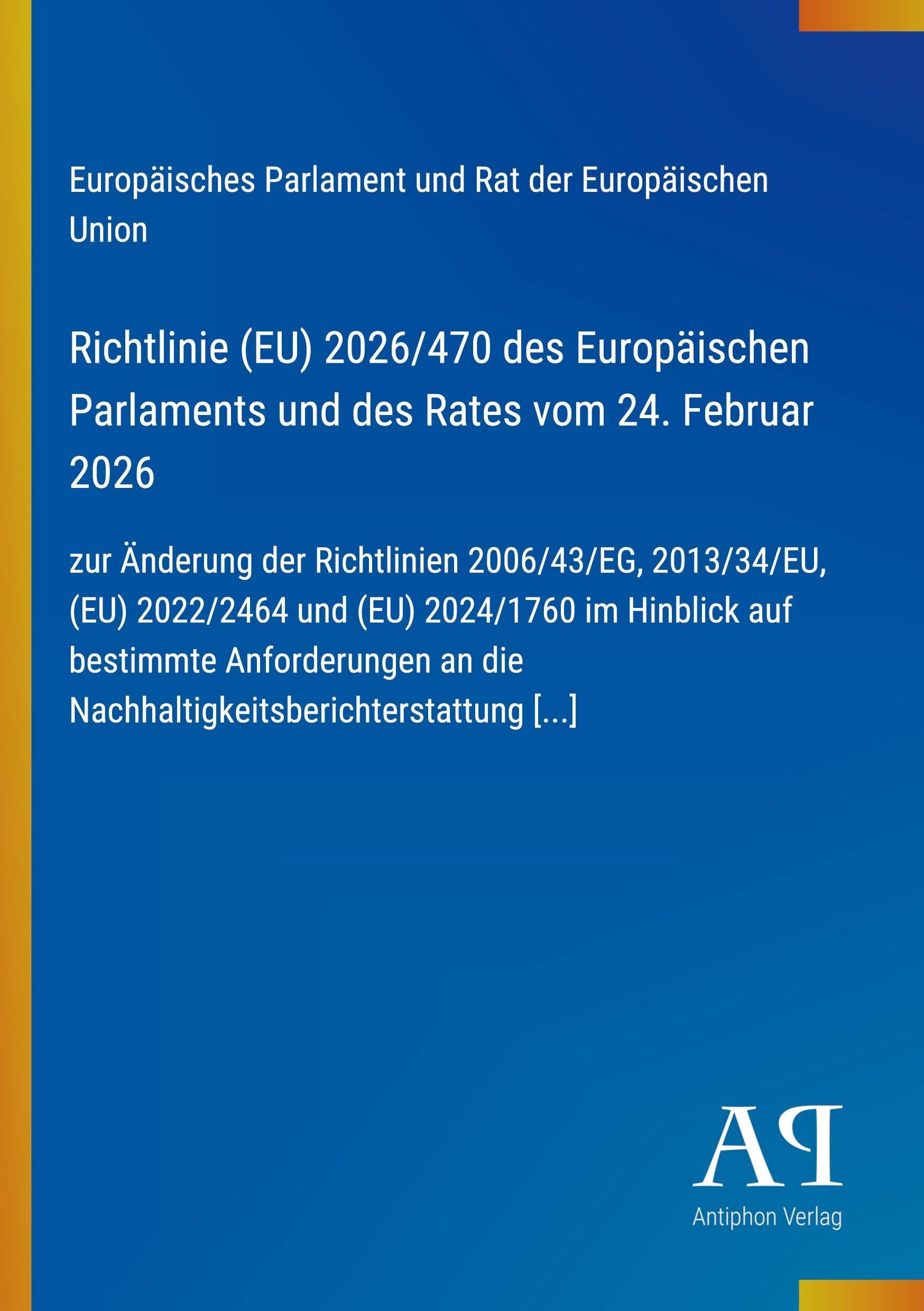 Richtlinie (EU) 2026/470 des Europäischen Parlaments und des Rates vom 24. Februar 2026