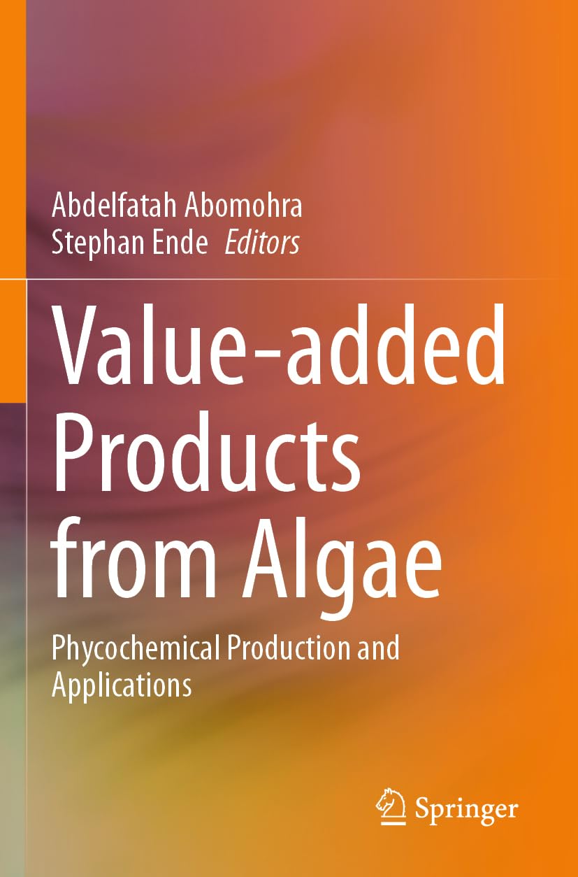 Value-added Products from Algae: Phycochemical Production and Applications