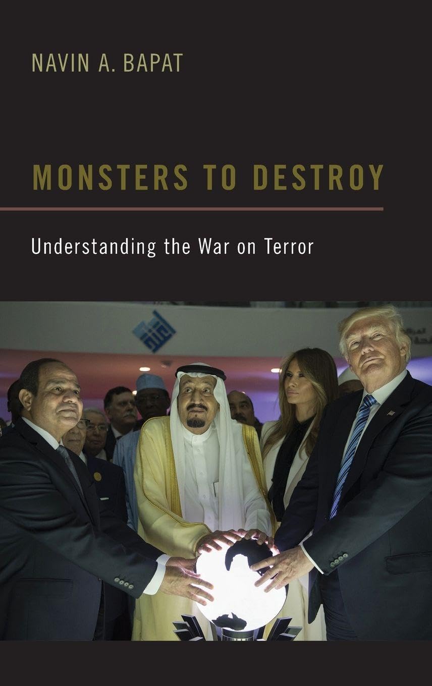 Monsters to Destroy: Understanding the War on Terror