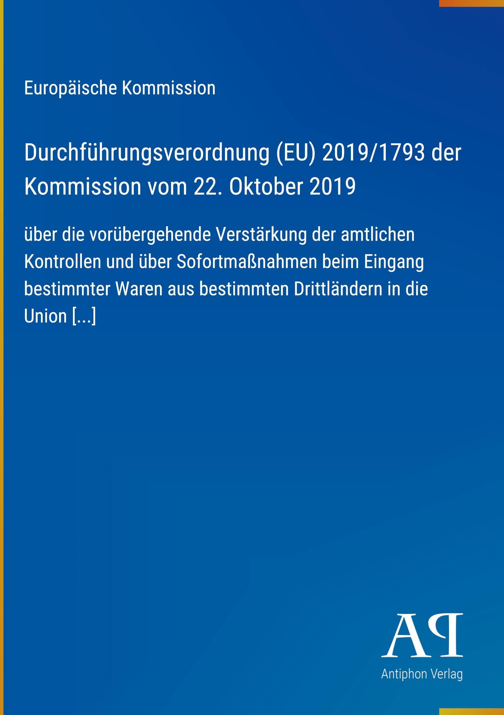 Durchführungsverordnung (EU) 2019/1793 der Kommission vom 22. Oktober 2019
