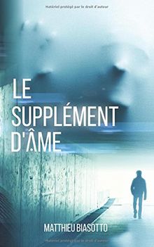 Le Supplement d'Ame