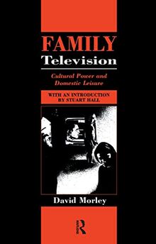 Family Television: Cultural Power and Domestic Leisure (Comedia)