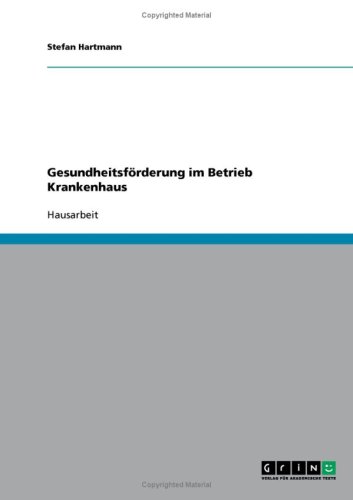 Gesundheitsförderung im Betrieb Krankenhaus
