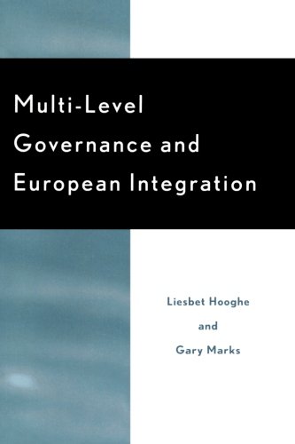 Liesbet Hooghe Multi-Level Governance And European Integration (Governance In Europe (Paperback))