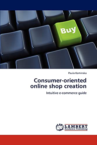 Consumer-oriented online shop creation: Intuitive e-commerce guide