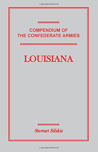 Compendium of the Confederate Armies: Louisiana