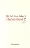 Interventions : Tome 2, Traces