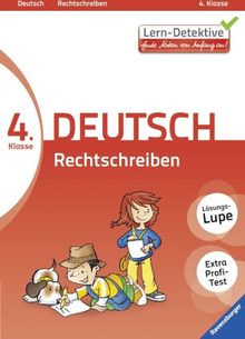 Lern-Detektive: Rechtschreiben (Deutsch 4. Klasse): Gute Noten von Anfang an! von Zinser, Claudia, Broeske, Birgit | Buch | Zustand gut