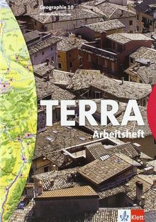 TERRA Geographie für Sachsen - Ausgabe für Mittelschulen (Bisherige Ausgabe) / Schülerbuch 10. Schuljahr: Arbeitsheft