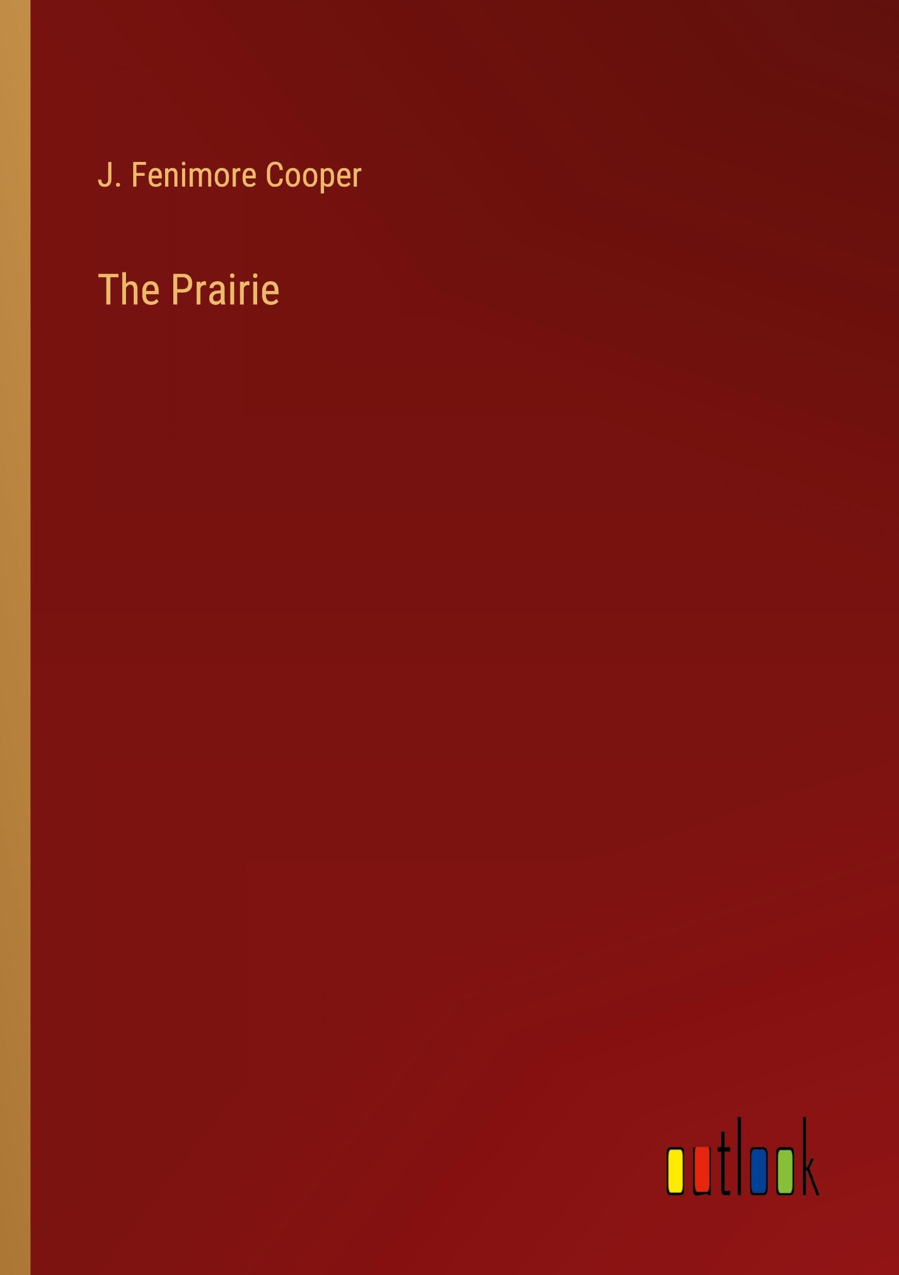 The Prairie
