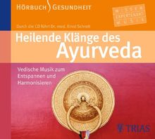 Heilenden Klänge des Ayurveda: Vedische Musik zum Entspannen und Harmonisieren