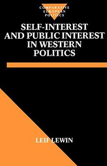 Self-Interest and Public Interest in Western Politics (Comparative Politics)