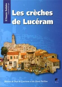 Les crèches de Lucéram de Ricort, Christiane, Willemin, Michel | Livre | état très bon