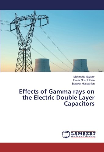 Effects of Gamma rays on the Electric Double Layer Capacitors