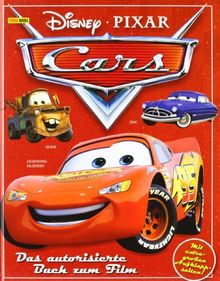 Disney Cars. Das autorisierte Buch zum Film