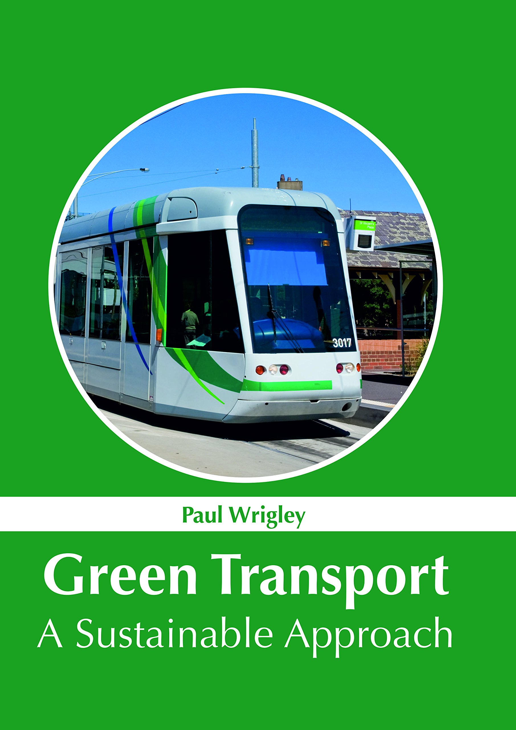 Green Transport: A Sustainable Approach