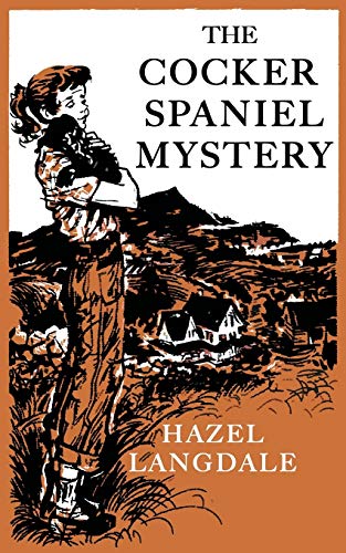 Hazel Langdale The Cocker Spaniel Mystery