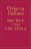 Die Wut und der Stolz