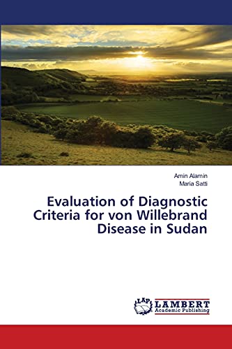 Evaluation of Diagnostic Criteria for von Willebrand Disease in Sudan
