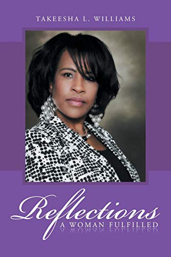 Reflections: A Woman Fulfilled
