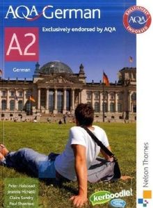 AQA A2 German: Student's Book (Aqa for A2)