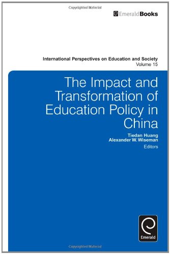 The Impact and Transformation of Education Policy in China (International Perspectives on Education and Society)