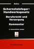 Schornsteinfeger - Handwerksgesetz, Kommentar: Berufsrecht und Versorgung