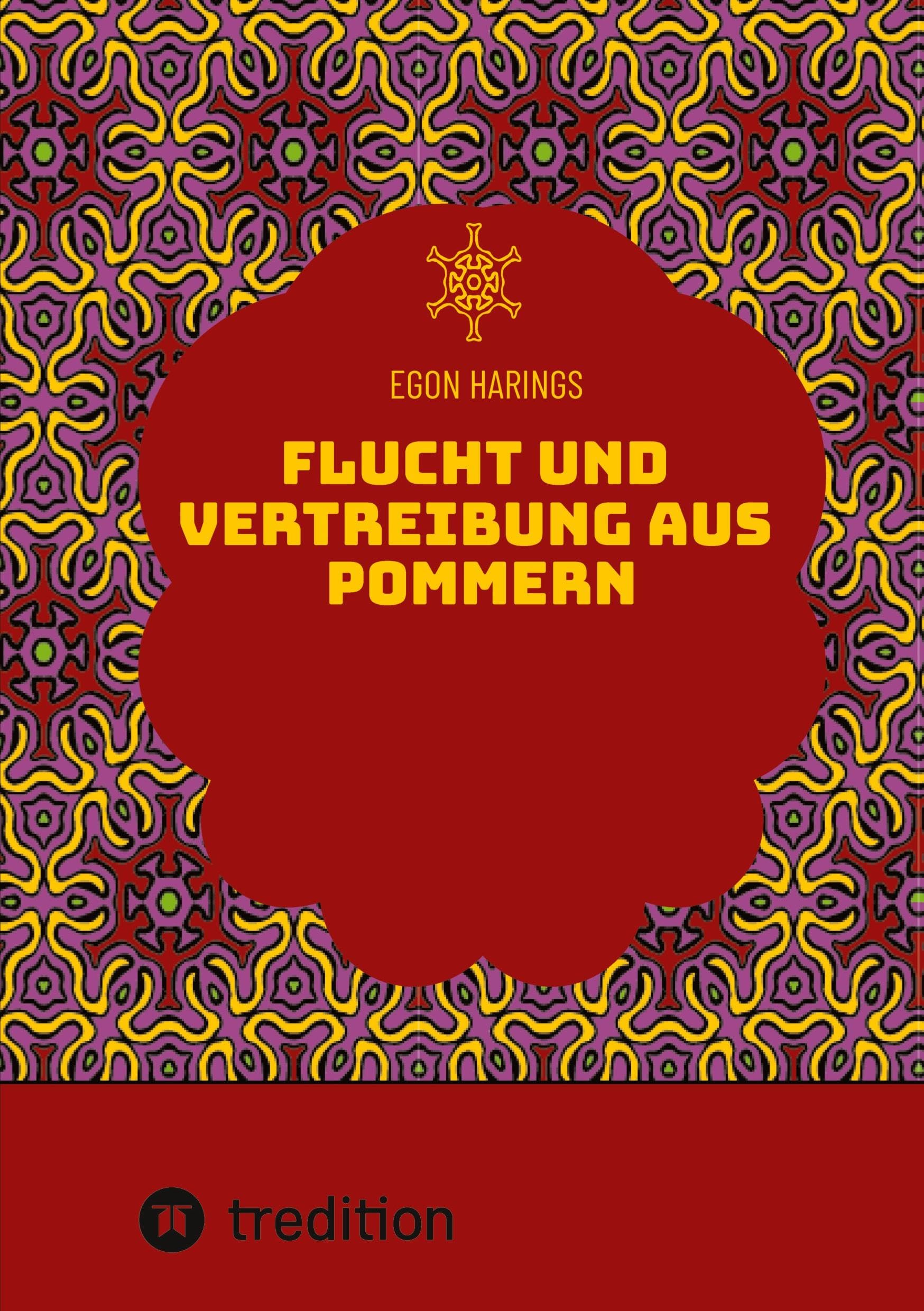 Flucht und Vertreibung aus Pommern: Hinterpommern vor und während der sowjetischen Eroberung