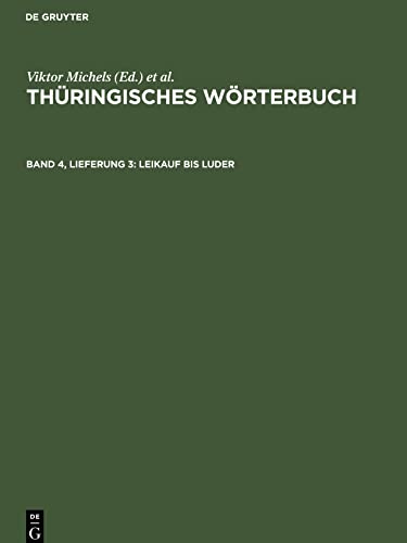 Thüringisches Wörterbuch, Band 4, Lieferung 3, Leikauf bis Luder