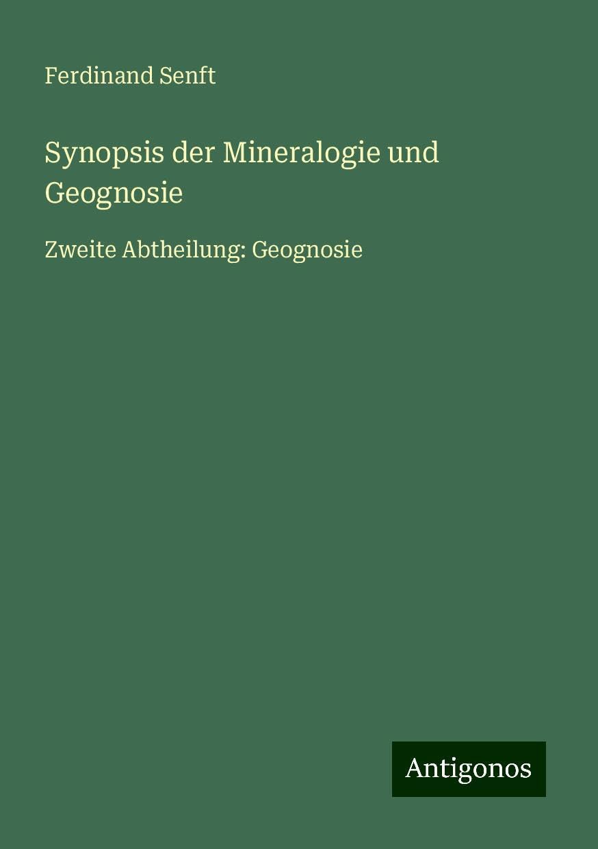 Synopsis der Mineralogie und Geognosie: Zweite Abtheilung: Geognosie