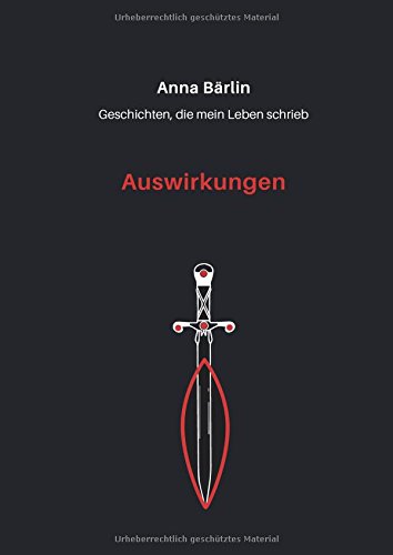 Geschichten, die mein Leben schrieb: Auswirkungen