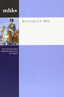 Austerlitz 1805: Ein monumentales Schlachtenpanorama auf Tapete (Museumslandschaft Hessen Kassel)