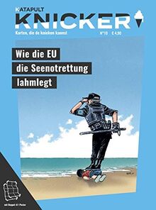 KNICKER Ausgabe 10: Wie die EU die Seenotrettung lahmlegt