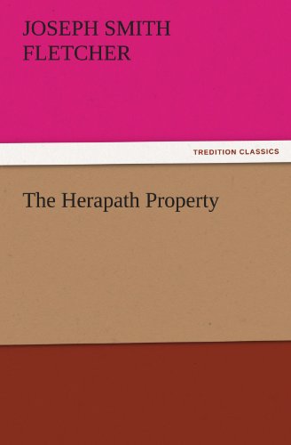 The Herapath Property (TREDITION CLASSICS)