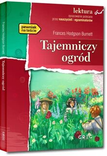 Tajemniczy ogród: Lektura z opracowaniem