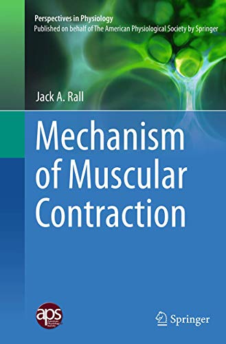 Mechanism of Muscular Contraction (Perspectives in Physiology)