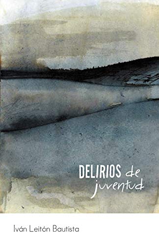 Delirios De Juventud