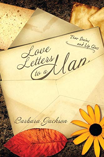 Love Letters To A Man