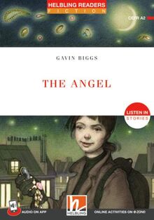 The Angel + app + e-zone: Helbling Readers Red Series Fiction / Level 3 (A2) (Helbling Readers Fiction)